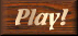Play!